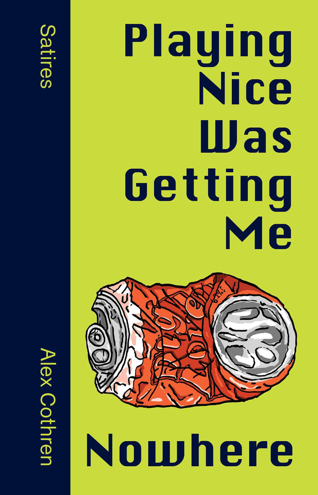 Playing Nice Was Getting Me Nowhere Satires image - Books - Image - Pop Weasel