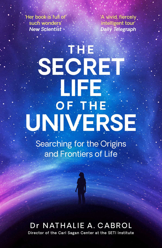 The Secret Life of the Universe An Astrobiologist's Search for the Origins and Frontiers of Life image - Books - Image - Pop Weasel