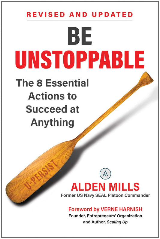 Be Unstoppable The 8 Essential Actions to Succeed at Anything image