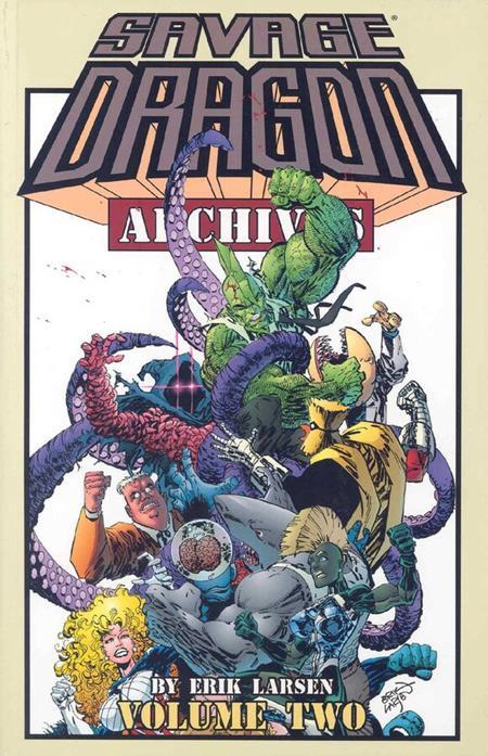Savage Dragon Archives  | TPB Vol 02 2025 Reprint - Image - Graphic Novels - Image - Pop Weasel
