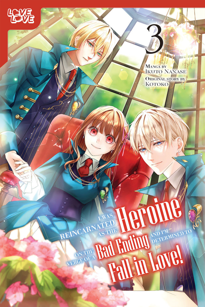I Was Reincarnated as the Heroine on the Verge of a Bad Ending, and I'm Determined to Fall in Love!, Volume 3 image - Manga - Image - Pop Weasel