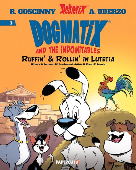 Dogmatix & The Indomitables  | Hardcover Vol 03 Ruffin & Rollin In Lutetia - Image