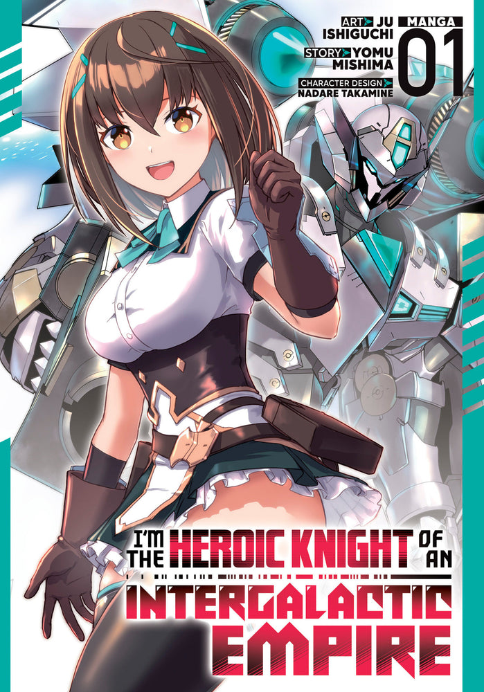 I'm the Heroic Knight of an Intergalactic Empire! (Manga) Vol. 1 - Image - Manga - Image - Pop Weasel