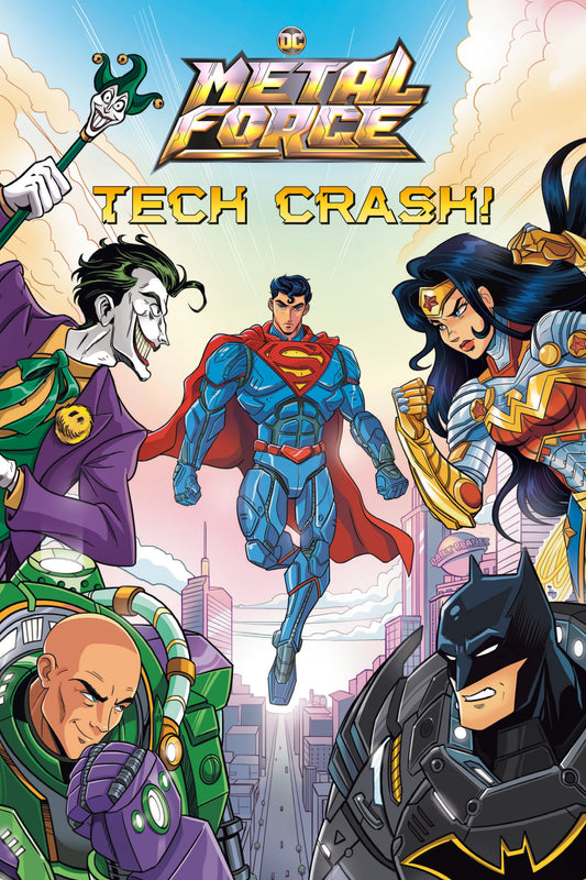 Tech Crash! (DC Metal Force #1) image