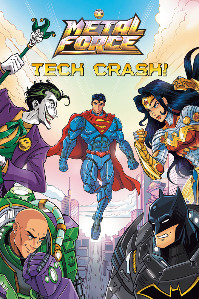 Tech Crash! (DC Metal Force - Children/Young Adult - Image - Pop Weasel