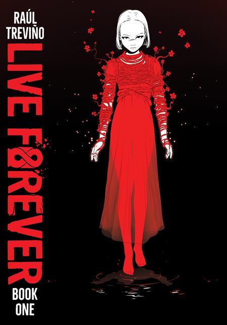 Live Forever  | TPB Vol 01 - Image - Graphic Novels - Image - Pop Weasel