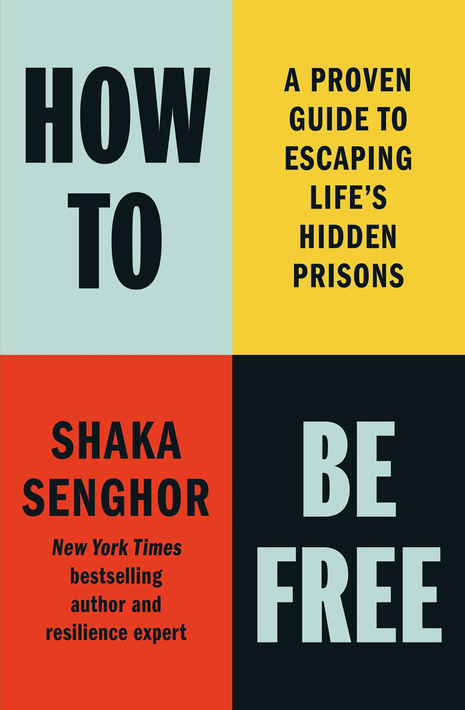 How to Be Free A Proven Guide to Escaping Life's Hidden Prisons image - Books - Image - Pop Weasel