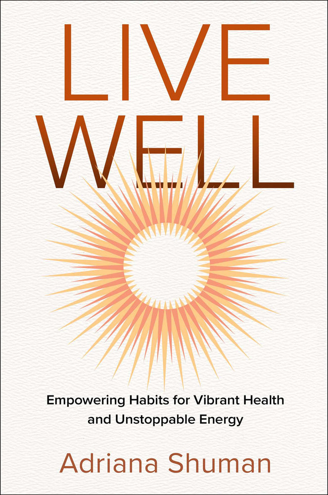 Live Well Empowering Habits for Vibrant Health and Unstoppable Energy image -  - Image - Pop Weasel