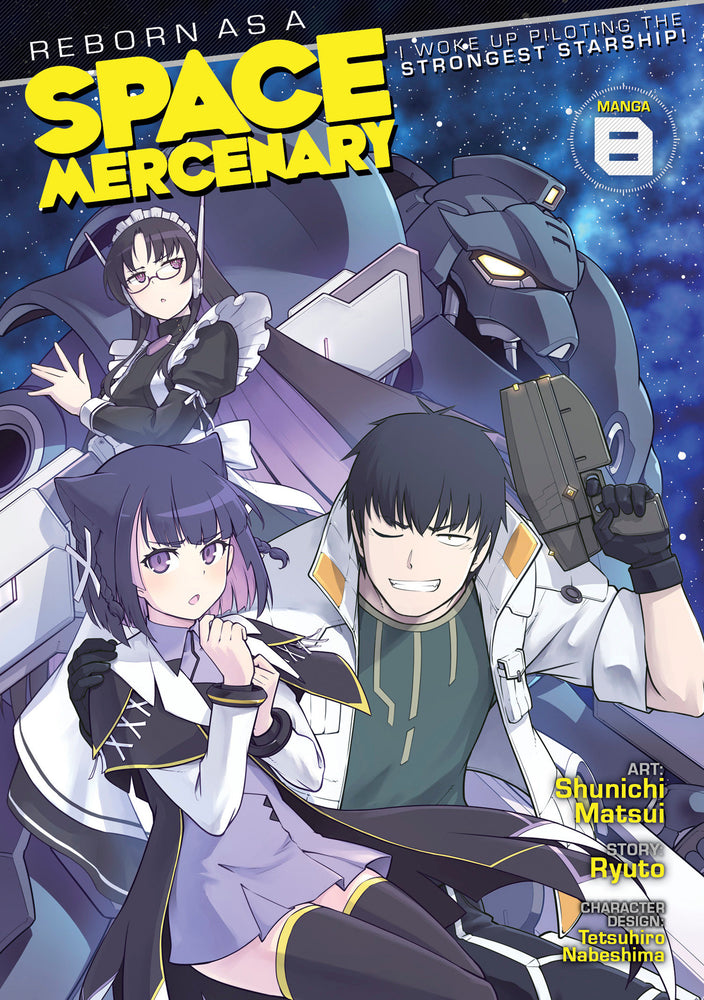 Reborn as a Space Mercenary: I Woke Up Piloting the Strongest Starship! (Manga) Vol. 8 - Image - Manga - Image - Pop Weasel