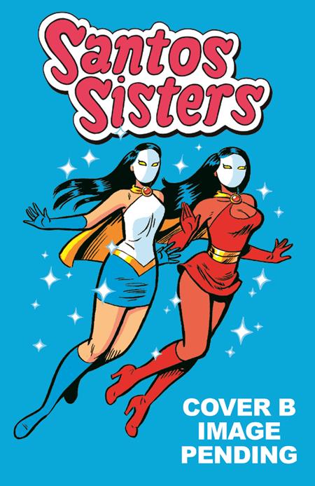 Giant Sized Santos Sisters #1 Third Printing Cvr B Greg & Fake Var image