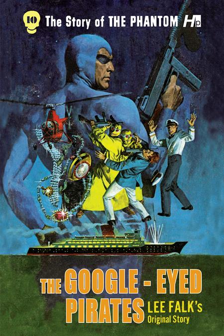 Story Of The Phantom The Complete Avon Novels  | TPB Vol 10 The Google Eyed Pirates - Image