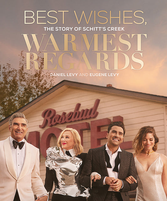 Pop Weasel Image of Best Wishes, Warmest Regards: The Story of Schitt's Creek