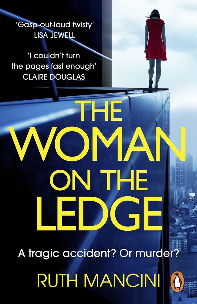 The Woman on the Ledge the MUST-READ psychological thriller for 2024, with a twist you won't see coming - Books - Image - Pop Weasel