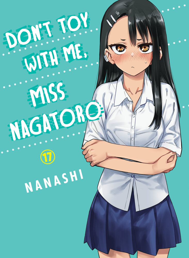 Don't Toy With Me, Miss Nagatoro 17 | TPB - Manga - Image - Pop Weasel