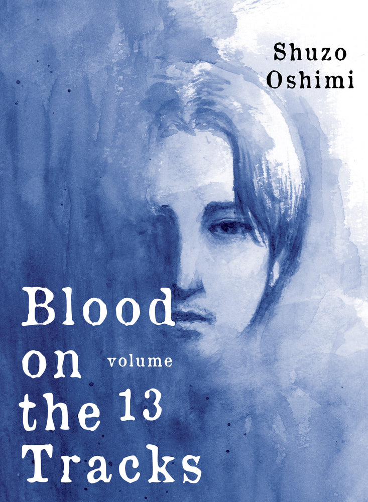 Blood on the Tracks 13 image - Manga - Image - Pop Weasel