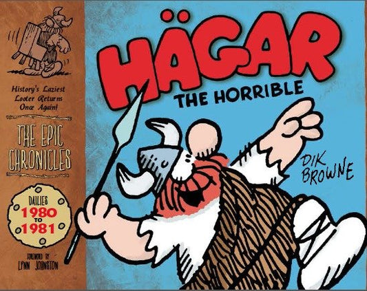 Hagar the Horrible: The Epic Chronicles: Dailies 1980-1981 | Hardcover - Image
