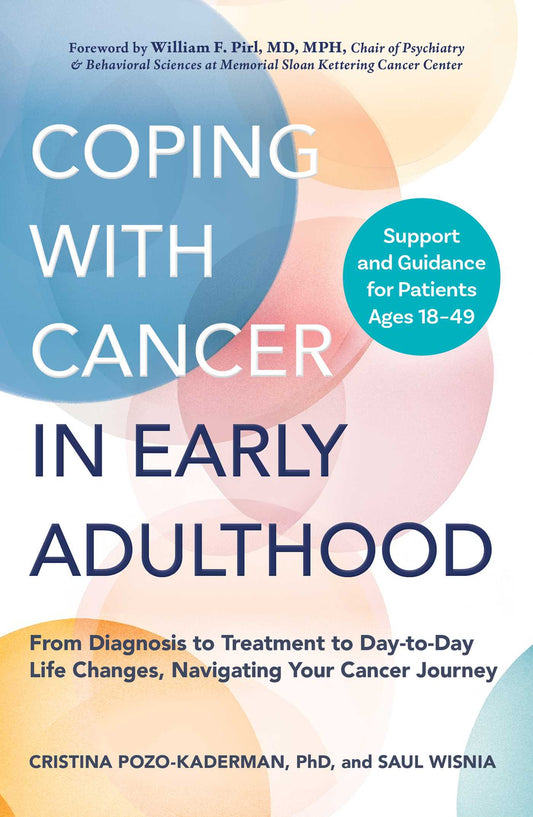 Coping with Cancer in Early Adulthood From Diagnosis to Treatment to Day-to-Day Life Changes, Navigating Your Cancer Journey image