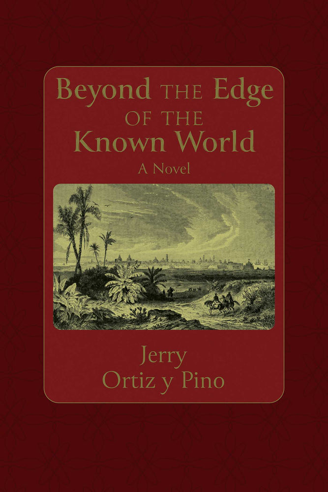 Beyond The Edge Of The Known World: A Novel - Books - Image - Pop Weasel