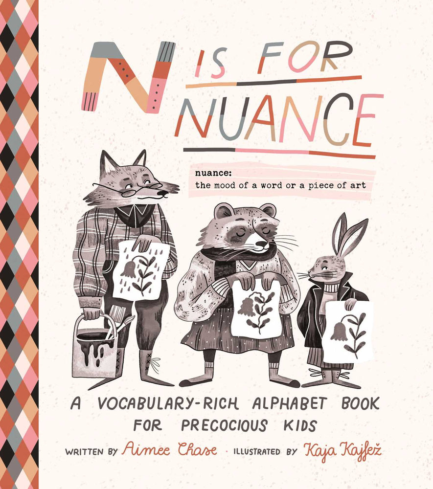 N Is for Nuance An Alphabet Book for Precocious Kids image - Childrens Books - Image - Pop Weasel