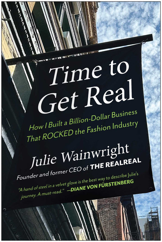 Time to Get Real How I Built a Billion-Dollar Business That Rocked the Fashion Industry image
