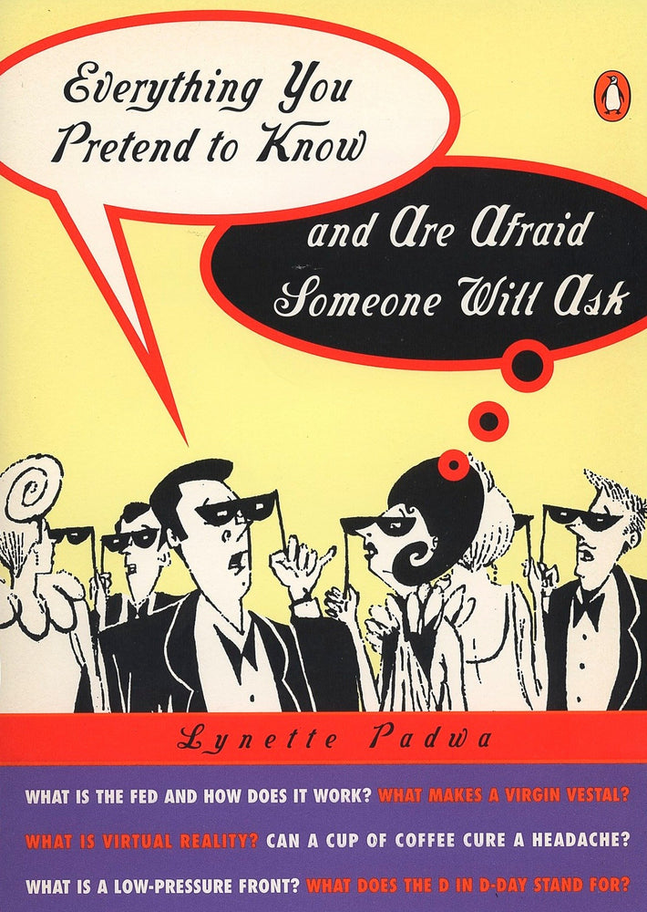 Everything You Pretend to Know and Are Afraid Someone Will Ask image - Books - Image - Pop Weasel