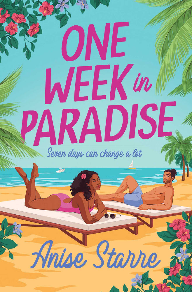 One Week in Paradise A sweet and spicy fake dating romance for summer 2025 image - Books - Image - Pop Weasel