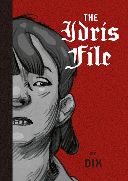 Idris File  | Hardcover - Image - Graphic Novels - Image - Pop Weasel