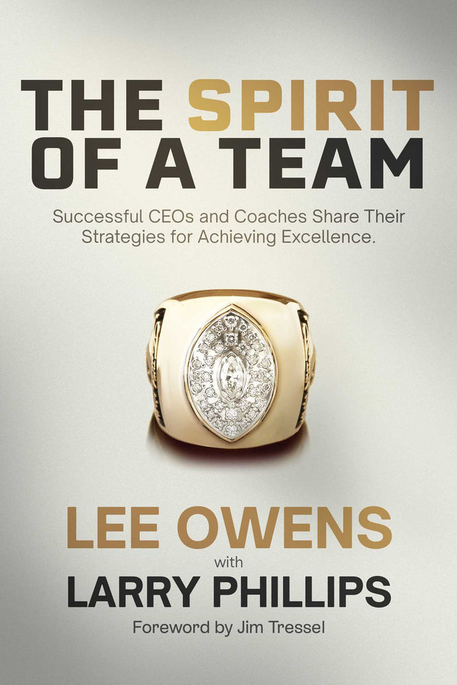 Spirit of a Team Successful CEOs and Coaches Share Their Strategies for Achieving Excellence image -  - Image - Pop Weasel