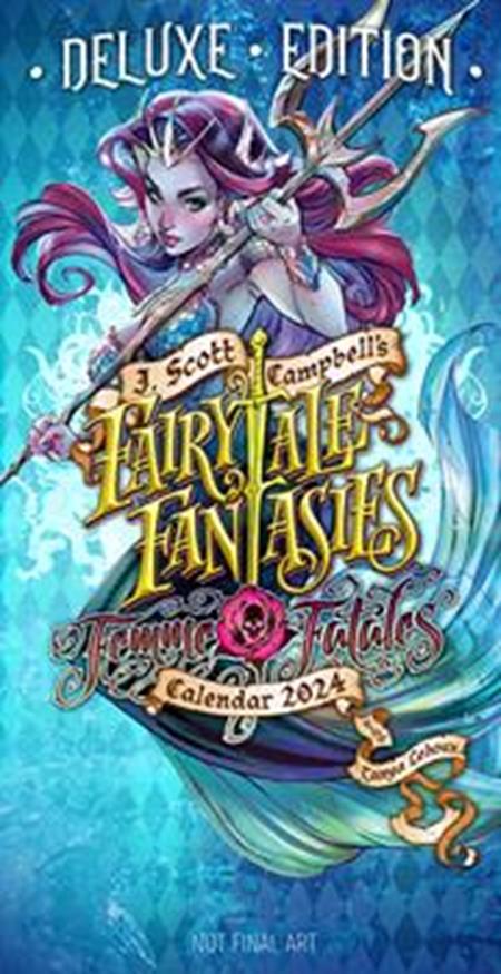 J Scott Campbells Fairytale Fantasies 2024 Calendar Dlx Edition J Scott Campbell And Tanya Lehoux - Image - Collectibles - Image - Pop Weasel
