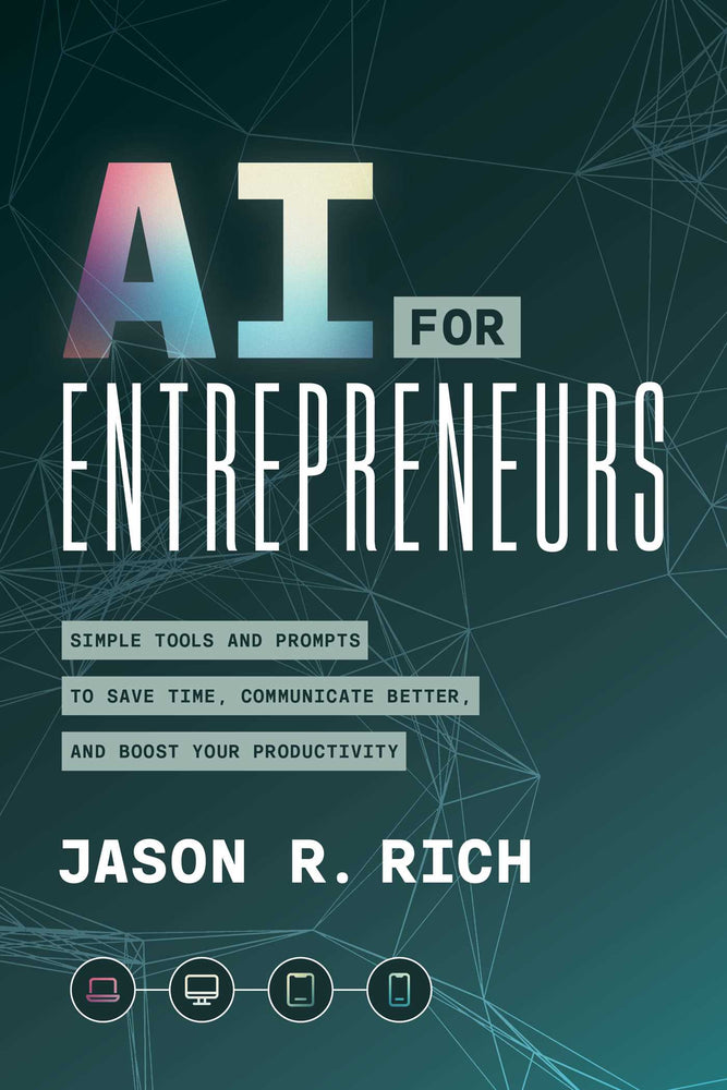 Ai For Entrepreneurs: Simple Tools And Prompts To Save Time, Communicate Better, And Boost Your Productivity - Books - Image - Pop Weasel