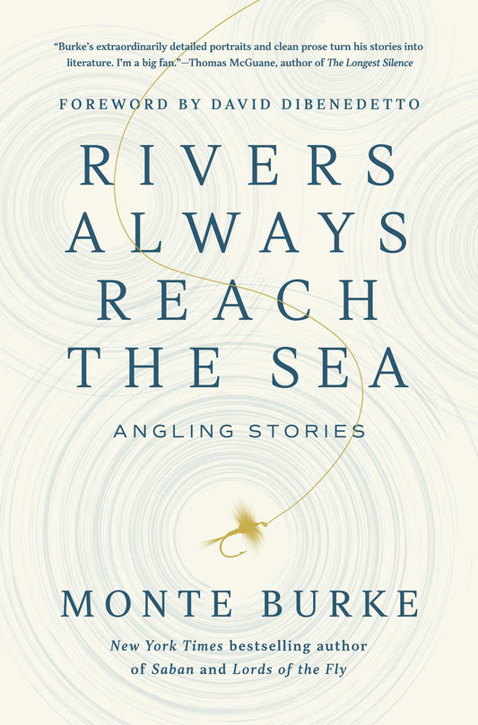 Rivers Always Reach the Sea Angling Stories image