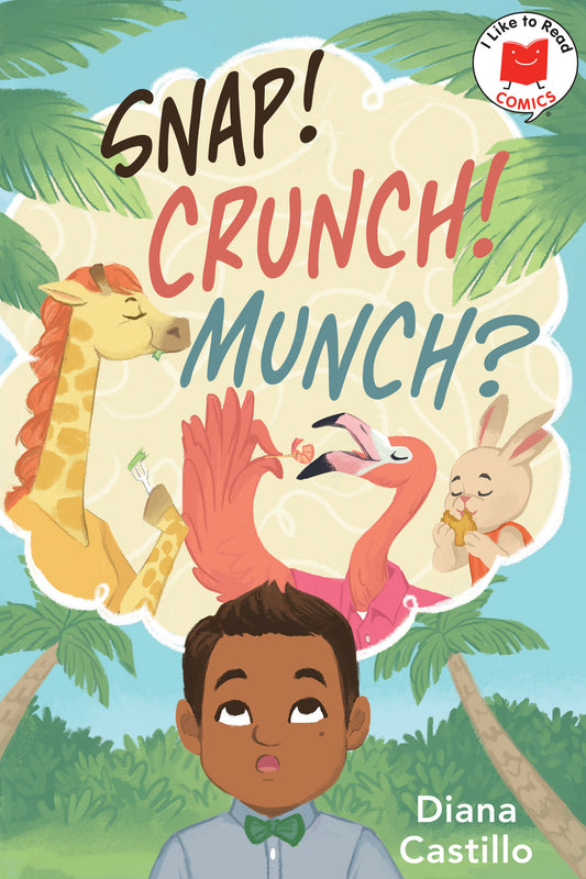 Snap! Crunch! Munch? | Hardcover - Image