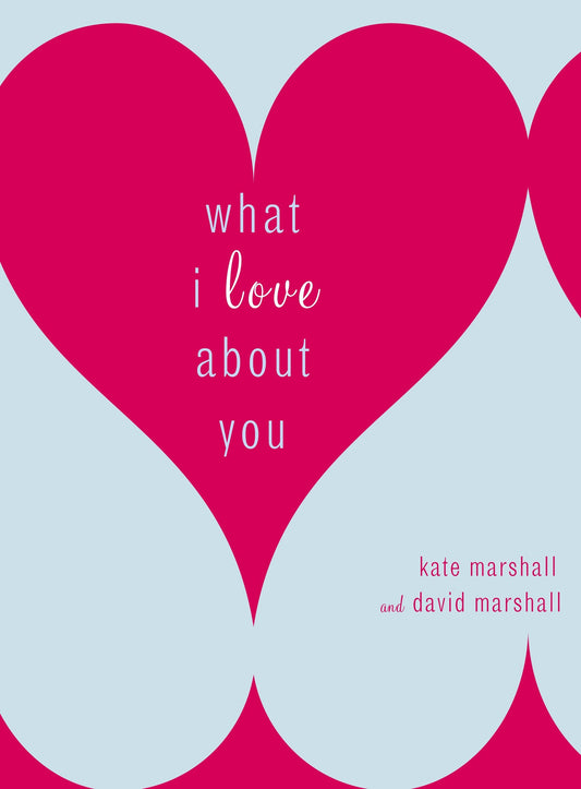 What I Love About You | Hardcover image