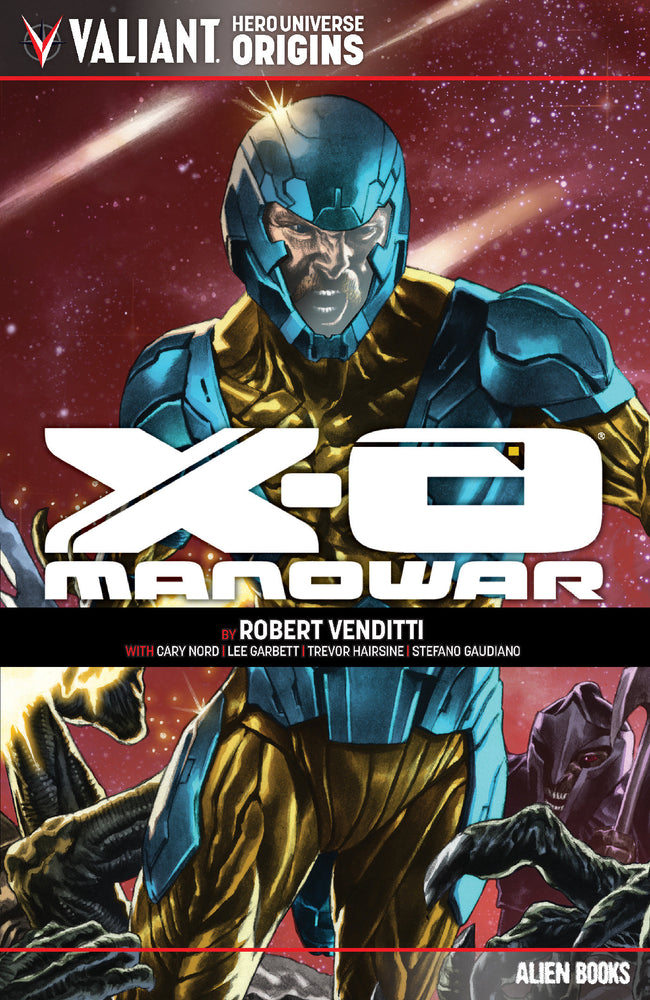 Valiant Hero Universe Origins: X-O Manowar - Image - Graphic Novels - Image - Pop Weasel