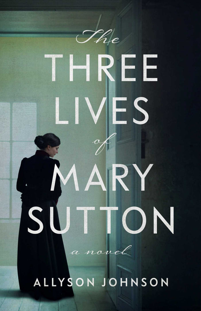 The Three Lives Of Mary Sutton: A Novel - Books - Image - Pop Weasel