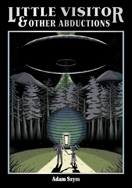 Little Visitor & Other Abductions  | Hardcover - Image