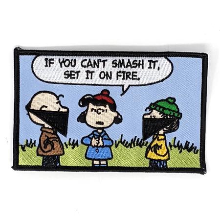 If You Cant Smash It Set It On Fire Embroidered Patch - Image