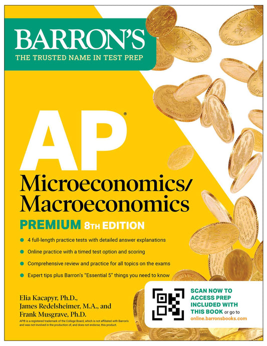 AP Microeconomics/Macroeconomics Premium, Eighth Edition: Prep Book with 4 Practice Tests + Comprehensive Review + Online Practice image