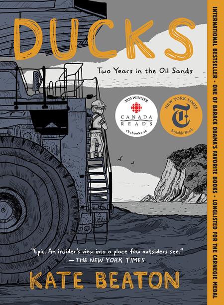 Ducks Two Years In The Oil Sands  | TPB - Image - Graphic Novels - Image - Pop Weasel