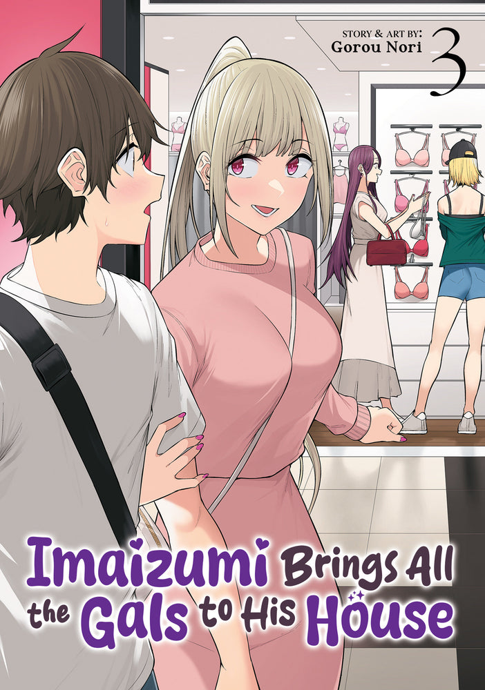 Imaizumi Brings All the Gals to His House Vol. 3 - Image - Manga - Image - Pop Weasel