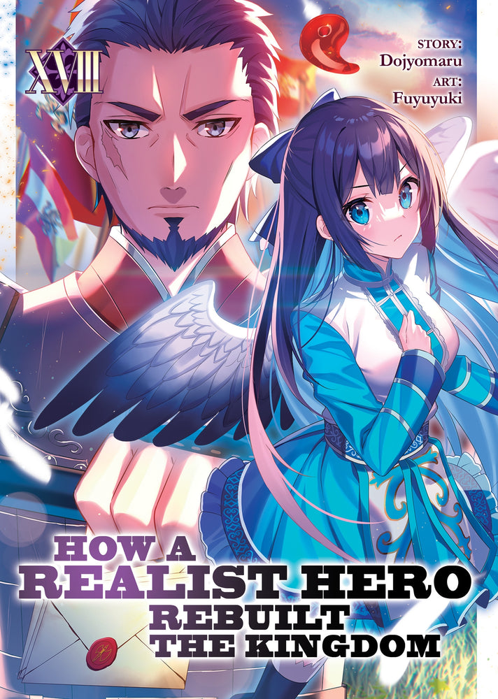 How a Realist Hero Rebuilt the Kingdom (Light Novel) Vol. 18 | TPB - Manga - Image - Pop Weasel