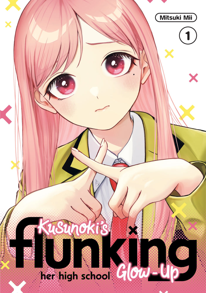 Kusunoki's Flunking Her High School Glow-Up 1 | TPB - Manga - Image - Pop Weasel