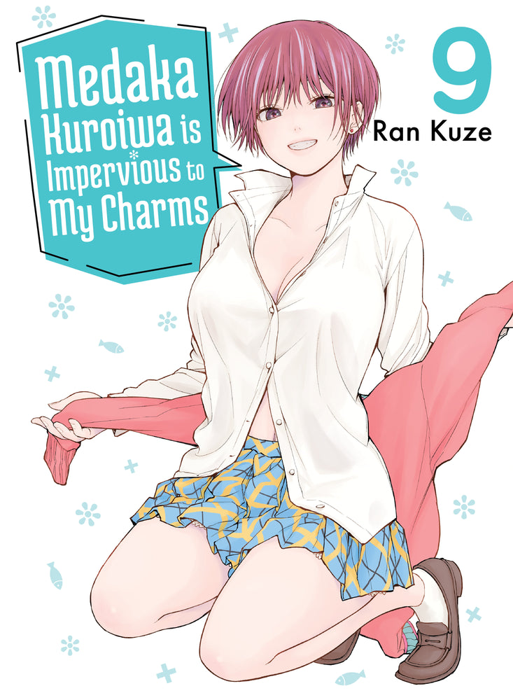 Medaka Kuroiwa Is Impervious to My Charms 9 - Manga - Image - Pop Weasel