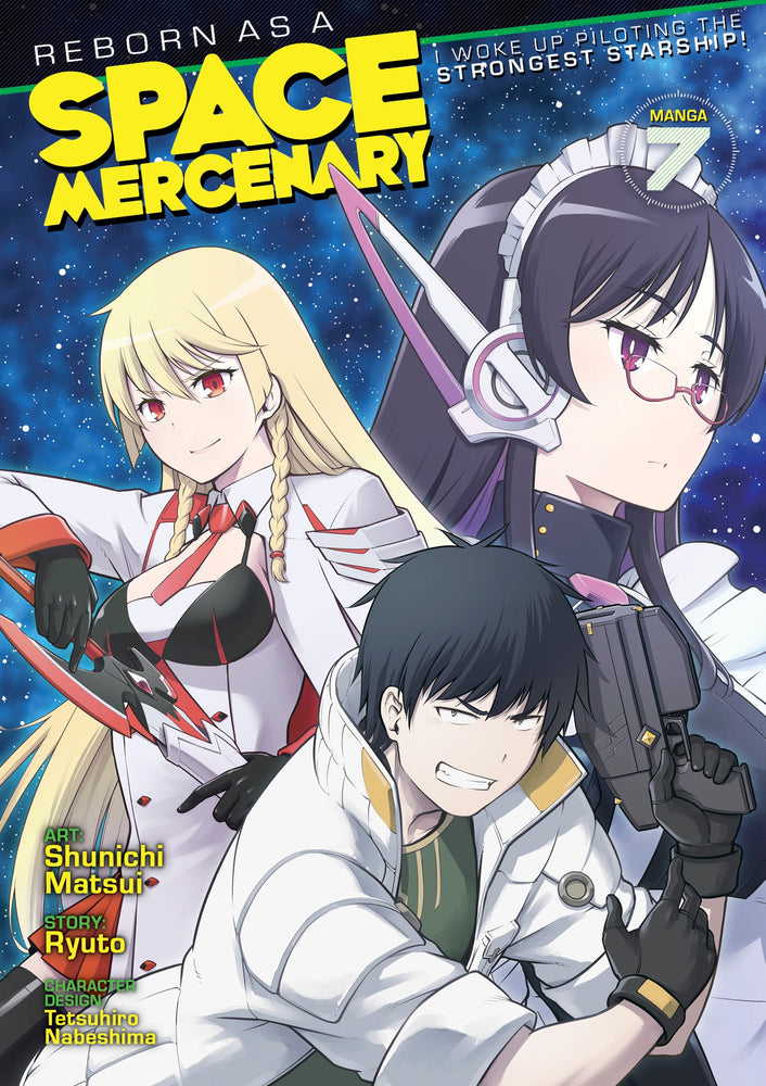 Reborn as a Space Mercenary: I Woke Up Piloting the Strongest Starship! (Manga) Vol. 7 | TPB - Manga - Image - Pop Weasel