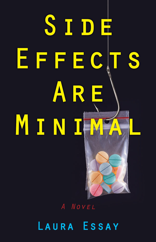 Side Effects Are Minimal A Novel - Books - Image - Pop Weasel