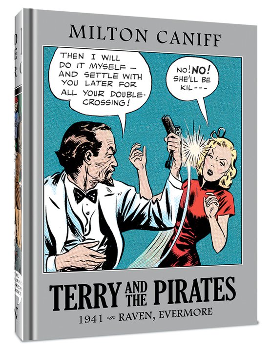 Terry and the Pirates: The Master Collection Vol. 7 1941 - Raven, Evermore - Hard Cover - Graphic Novels - Image - Pop Weasel