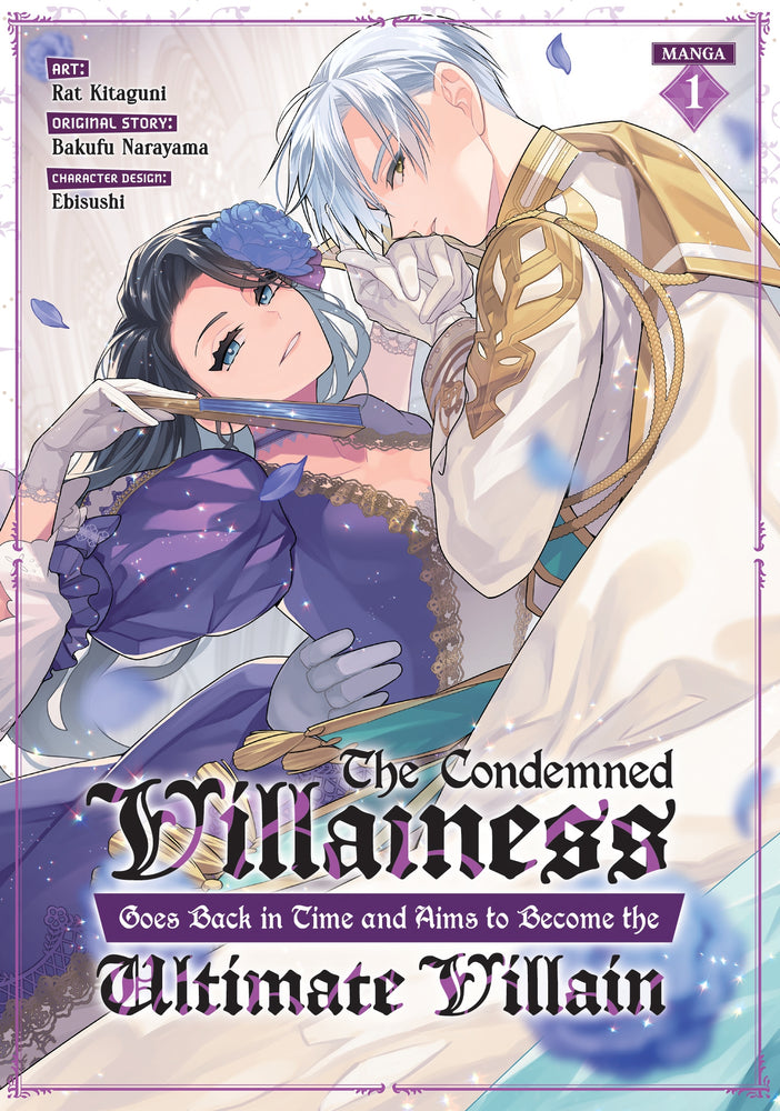 The Condemned Villainess Goes Back in Time and Aims to Become the Ultimate Villain (Manga) Vol. 1 | TPB - Manga - Image - Pop Weasel