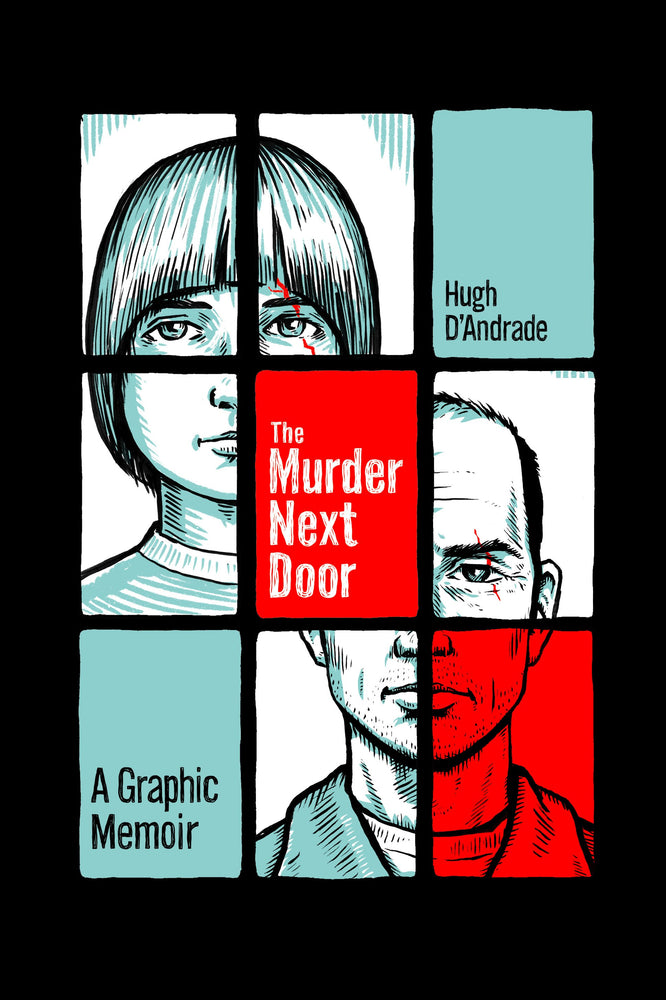 The Murder Next Door A Graphic Memoir - Graphic Novels - Image - Pop Weasel