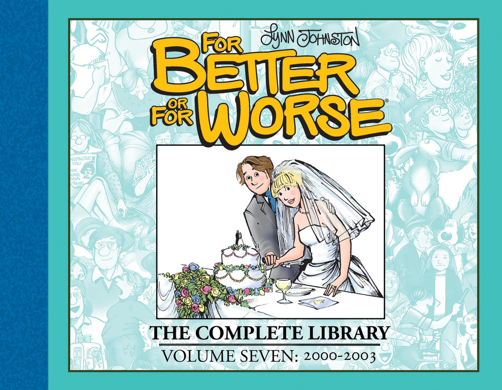 Pop Weasel Image of For Better or For Worse: The Complete Library, Vol. 07 - Hard Cover - Graphic Novel - Image - Pop Weasel