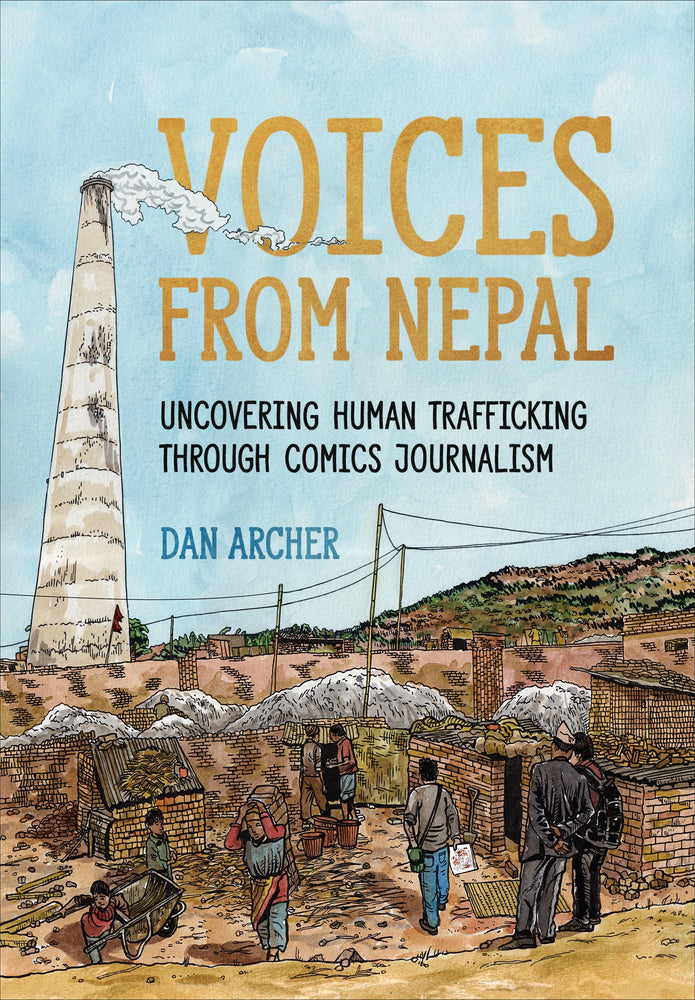Voices from Nepal Uncovering Human Trafficking through Comics Journalism - Hard Cover - Graphic Novels - Image - Pop Weasel